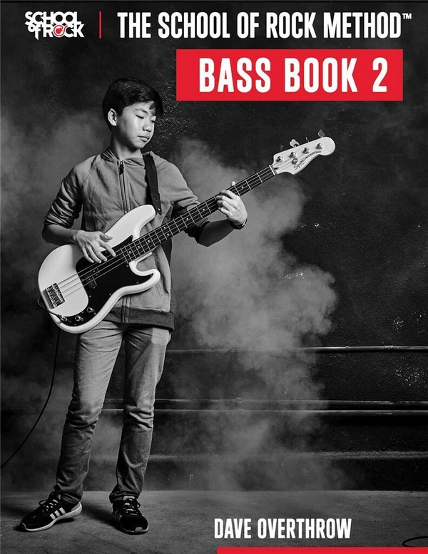 The School of Rock Method - Bass Book 2