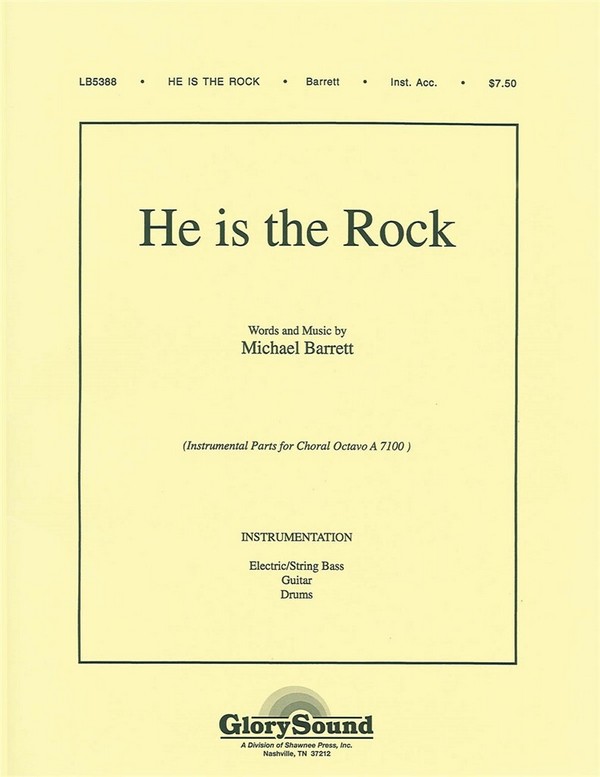 He Is the Rock