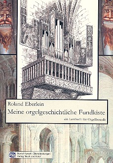 Meine orgelgeschichtliche Fundkiste