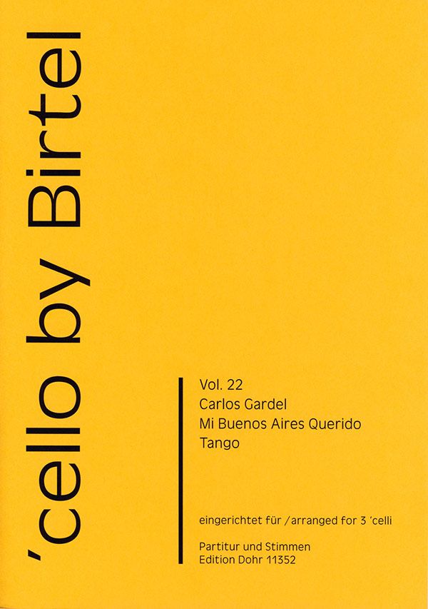 Mi Buenos Aires querido für 3 Violoncello