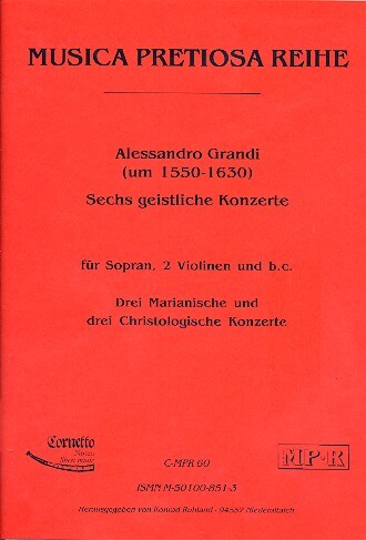 6 Geistliche Konzerte für Sopran, 2 Violinen