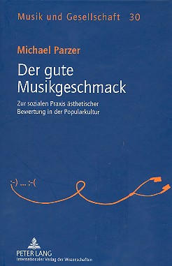 Der gute Musikgeschmack Zur sozialen Praxis