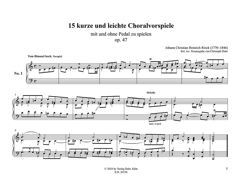 15 kurze und leichte Choralvorspiele op. 47 (mit und ohne Pedal zu spielen)