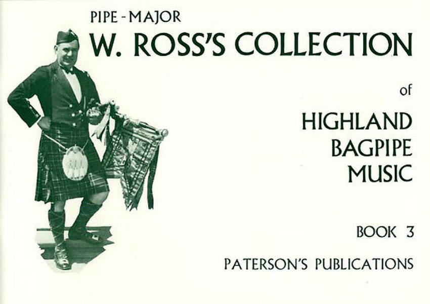Ross's Collection Of Highland Bagpipe Music Book 3