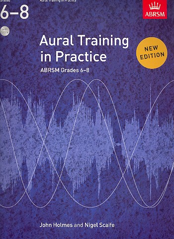 Aural Training in Practice Grades 6-8 (+CD)