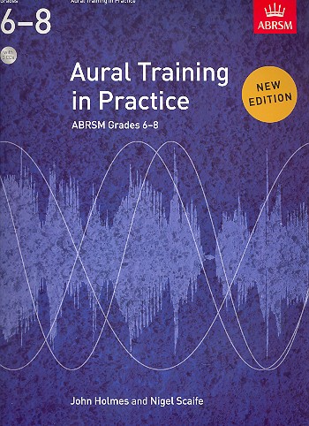 Aural Training in Practice Grades 6-8 (+CD)