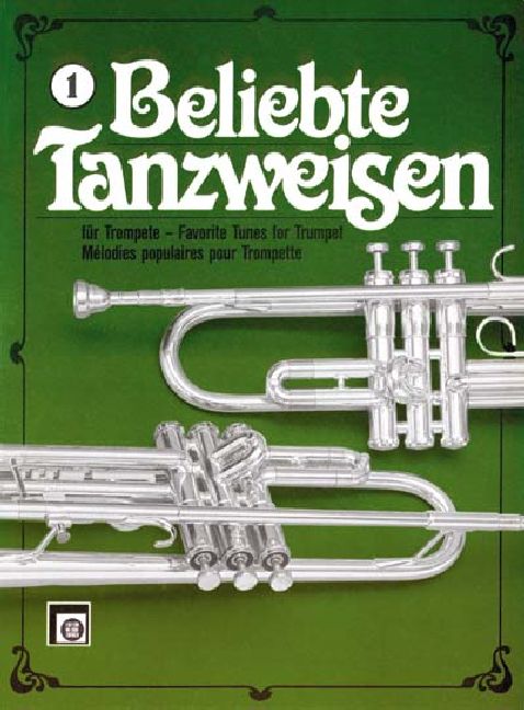 Beliebte Tanzweisen Band 1: fürTrompete