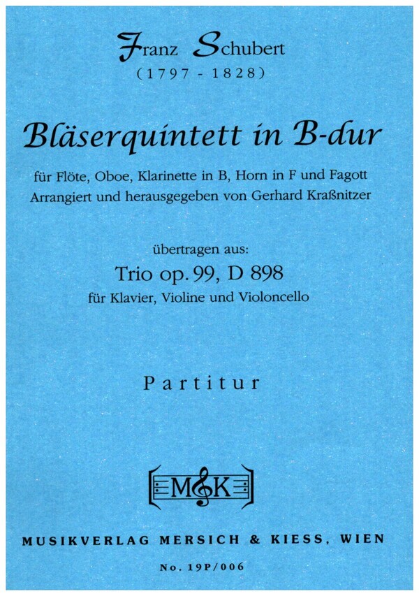 Quintett B-Dur op.99 D898