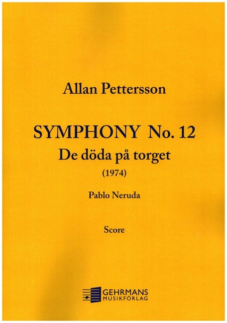 Symphonie no.12 'De döda pa torget'