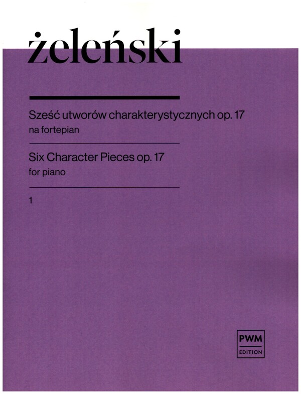 6 Character Pieces  op.17 vol.1 (nos.1-3)