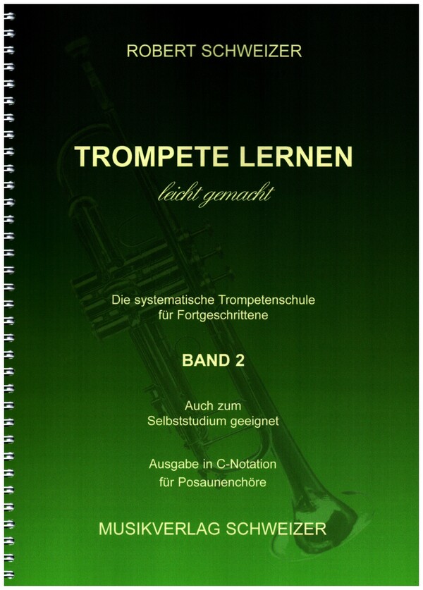 Trompete lernen leicht gemacht Band 2 - C-Notation 