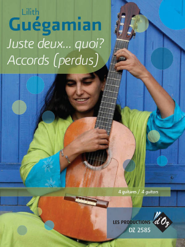 Juste deux... quoi / Accords (perdus)