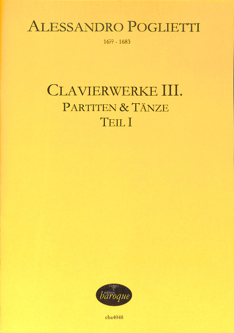 Clavierwerke Band 3 - Partiten und Tänze