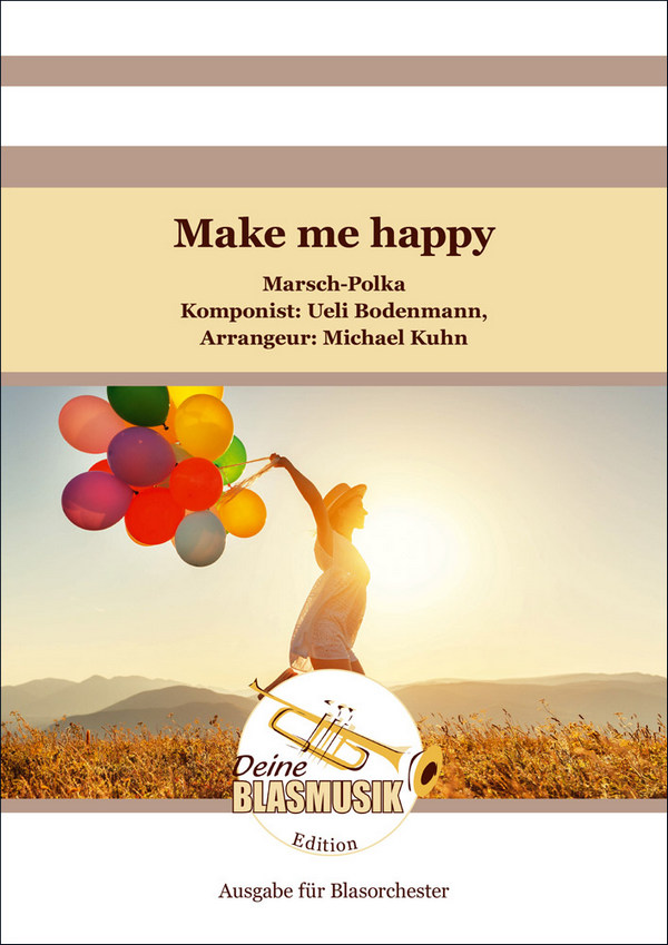 Make me happy