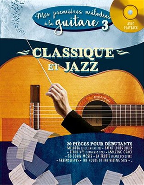 Mes premières mélodies à la guitare vol.3 (+CD)