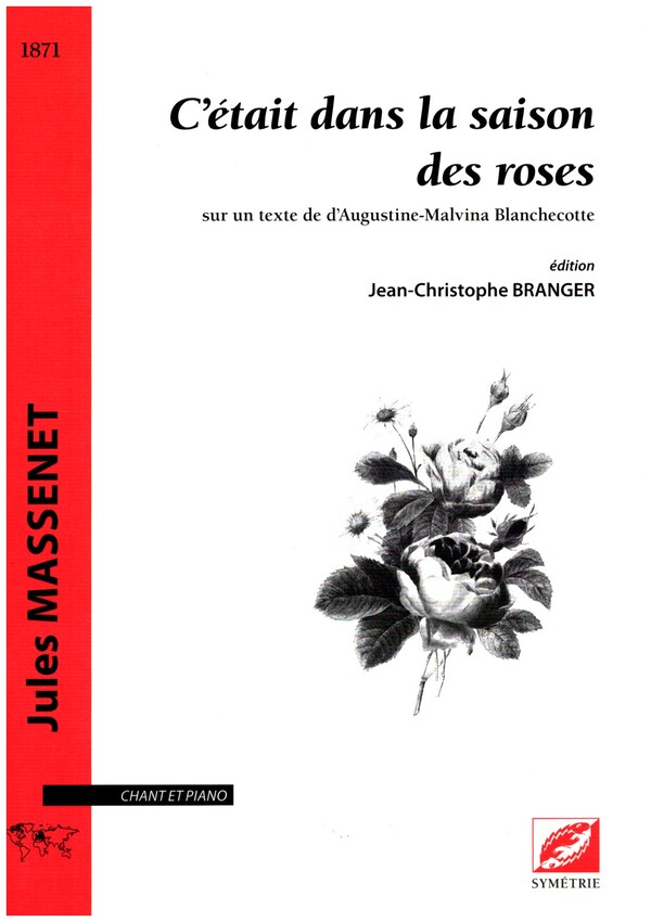 C'etait dans la saison des roses