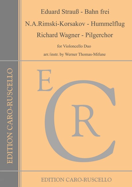 Bahn frei, Hummelflug und Pilgerchor