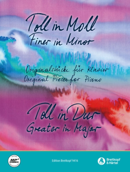 Toll in Moll - Toll in Dur (+Online Audio)