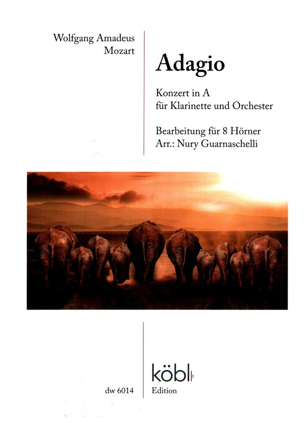 Adagio aus dem Klarinettenkonzert in A für Klarinette und Orchester