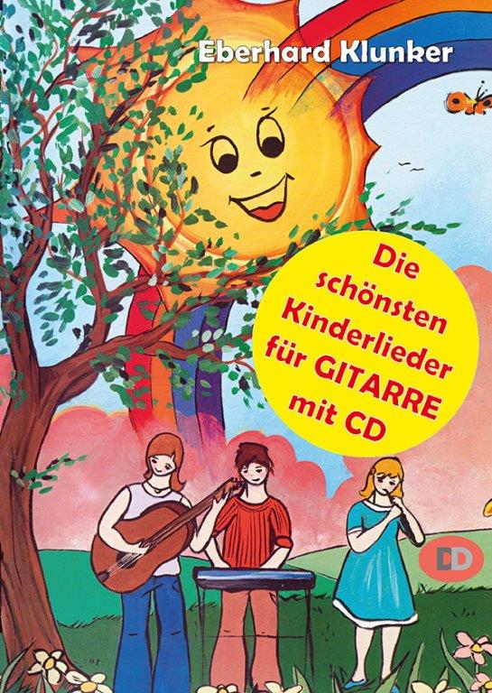 Die schönsten Kinderlieder (+CD)