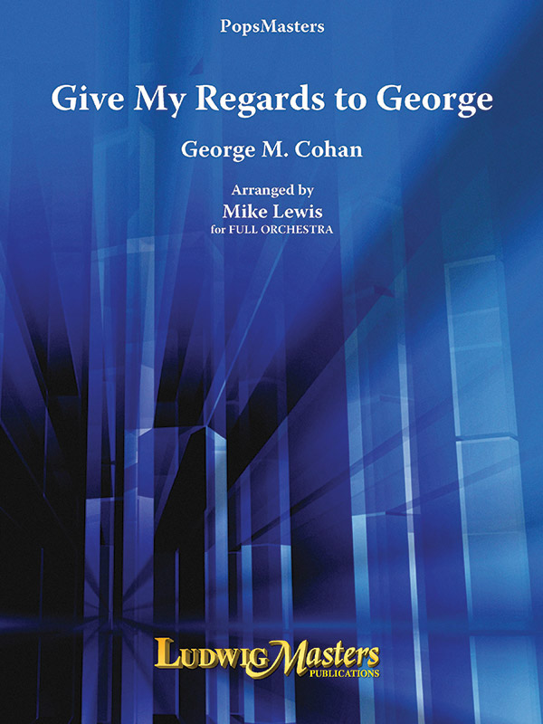 Give My Regards to George (f/o)