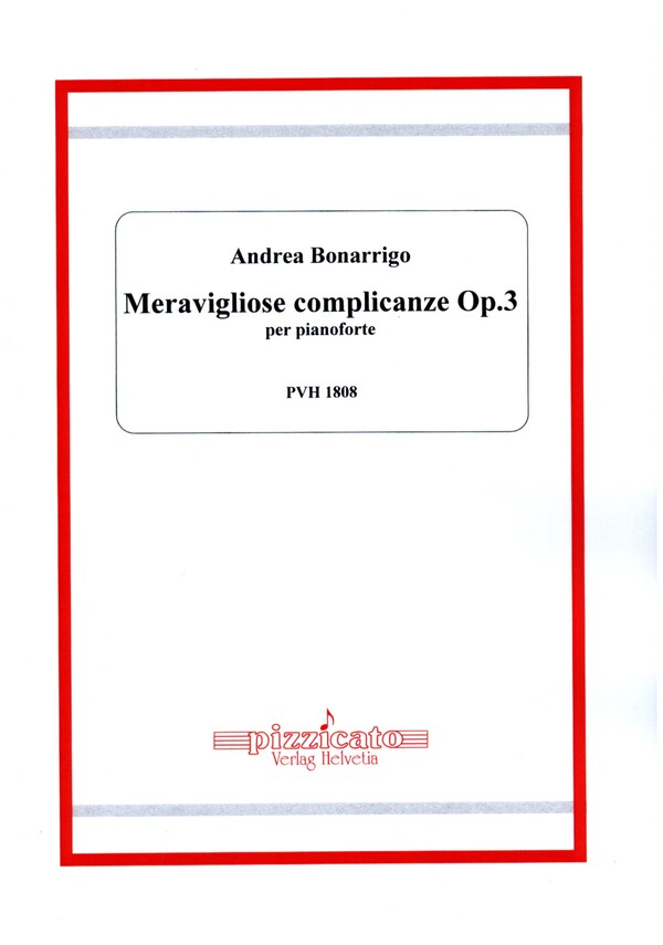 Meravigliose complicanze op.3