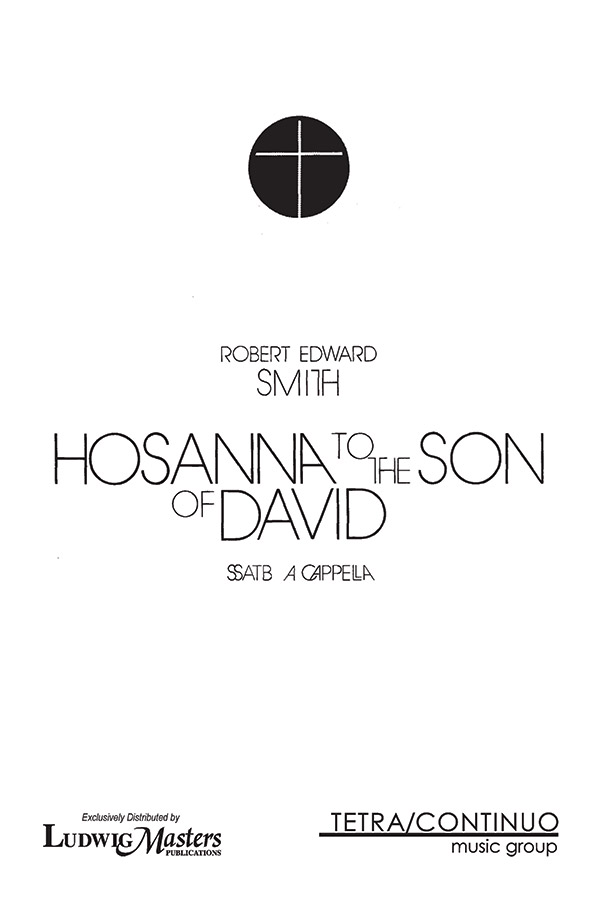 Hosanna To The Son Of David SATB