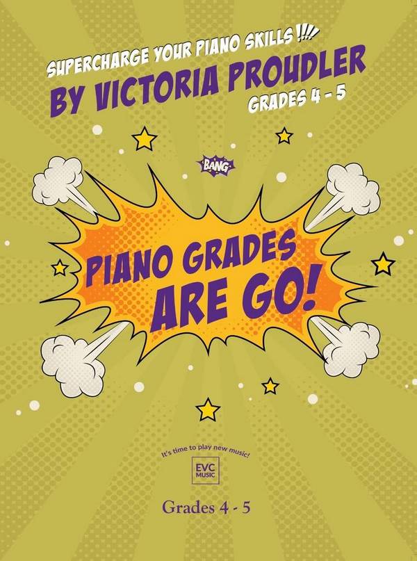 Piano Grades are Go! Grades 4-5