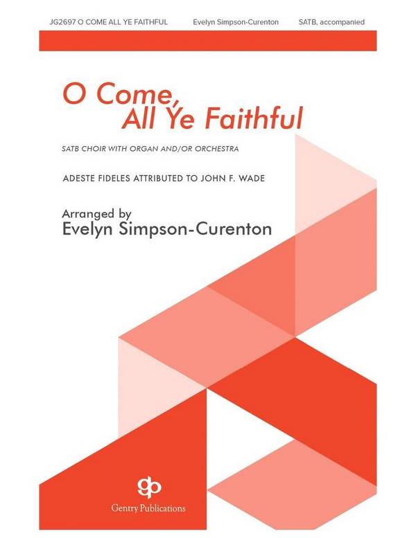 O Come All Ye Faithful