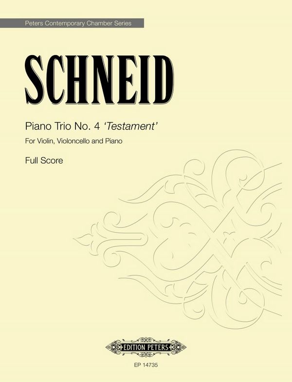 Piano Trio No. 4 'Testament'