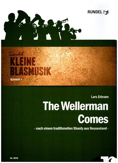 The Wellermann Comes