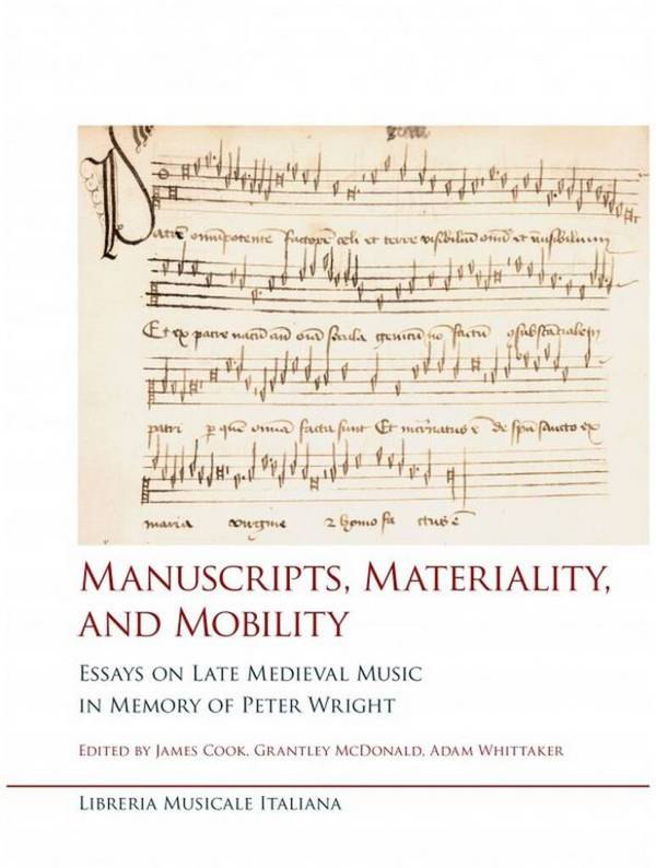 Manuscripts, Materiality and Mobility