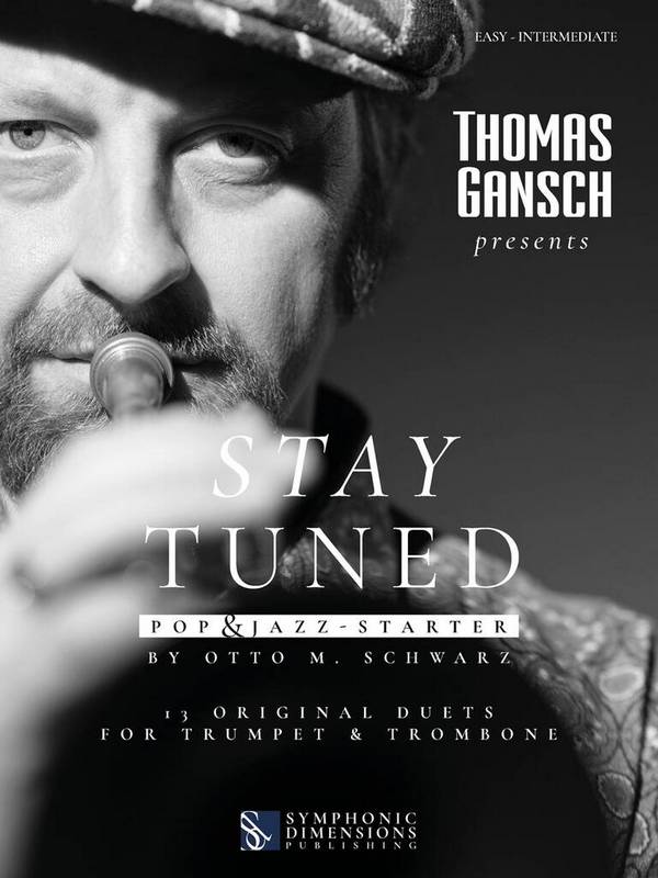 Thomas Gansch presents: Stay Tuned - Pop & Jazz - Starter