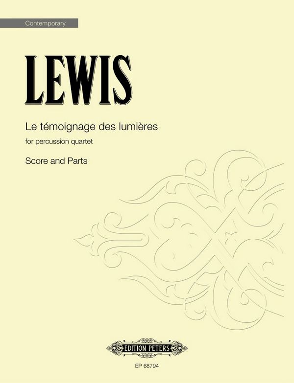 Le témoignage des lumières (Score and Parts)