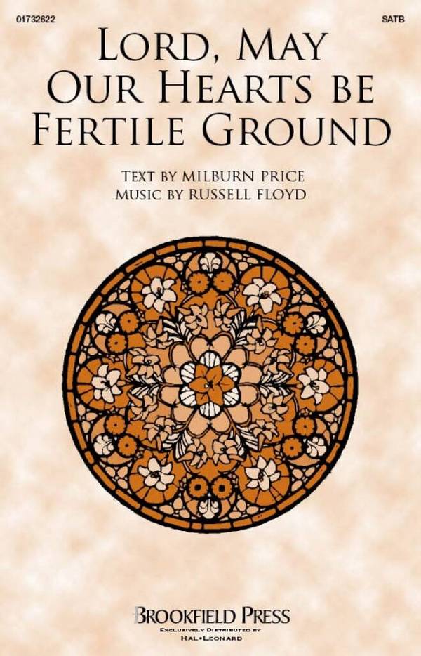 Lord, May Our Hearts Be Fertile Ground