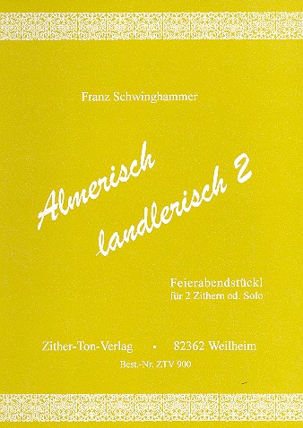 Almerisch landlerisch Band 2