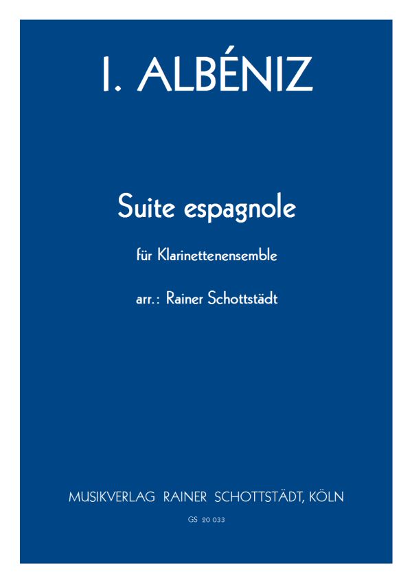 Suite Espagnole, arr. R.Schottstädt