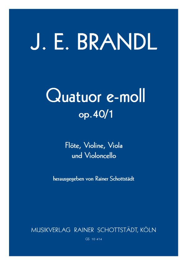 Quatuor e-moll op. 40/1, hrsg. R.Schottstädt