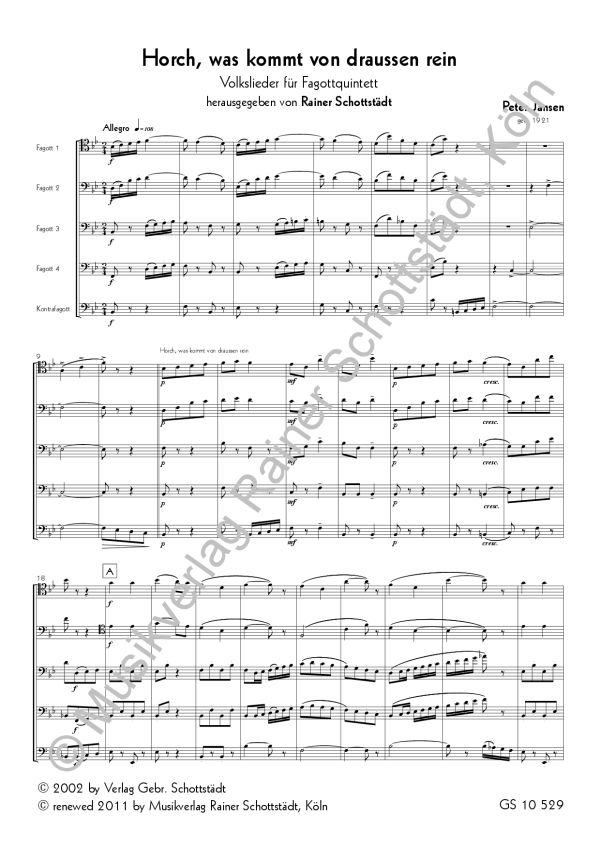 ?Horch, was kommt von draußen rein? ? Volkslieder für Fagottquintett, hrsg. R.Schottstädt