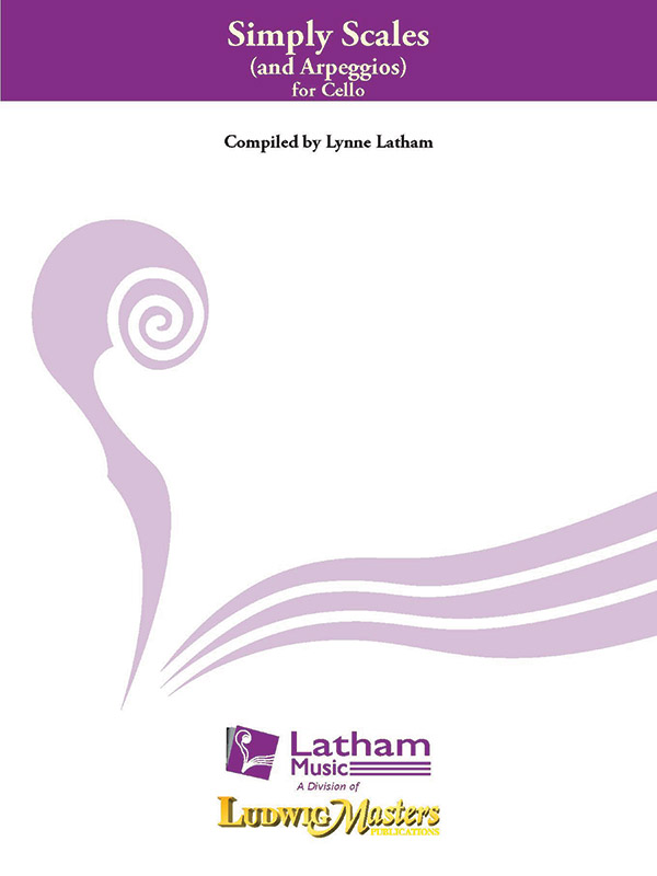 Simply Scales & Arpeggios for Cello