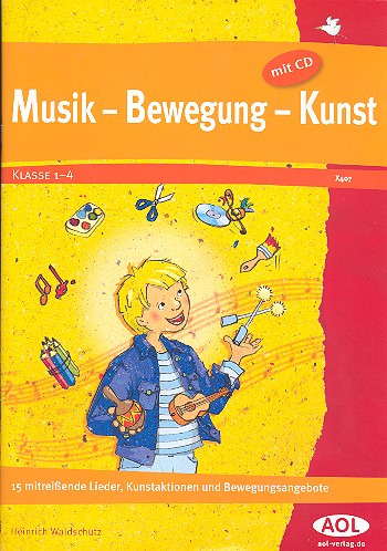 Musik - Bewegung - Kunst (+CD)