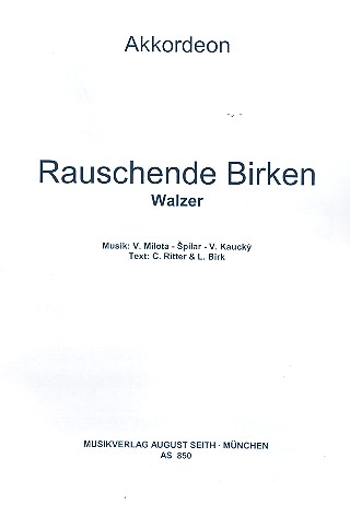 Rauschende Birken für Akkordeon (mit Text)
