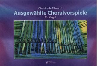 Ausgewählte Choralvorspiele