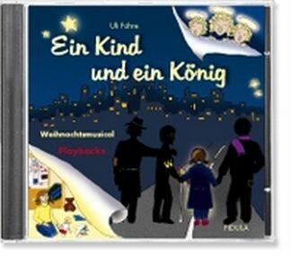 Ein Kind und ein König Playback-CD