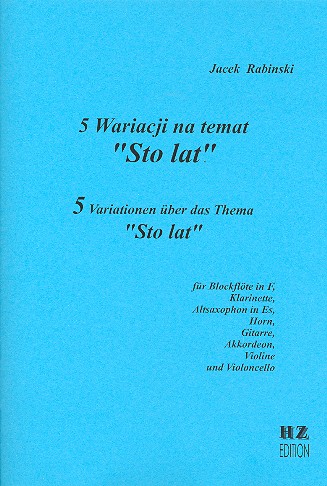 5 Variationen über das Thema Sto lat