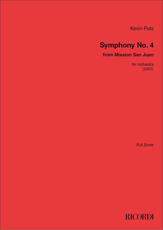 Symphony No. 4: from Mission San Juan