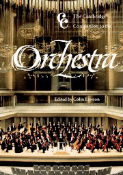 The Cambridge Companion to the Orchestra