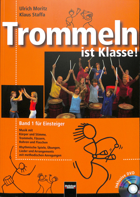 Trommeln ist Klasse Band 1 (+DVD)