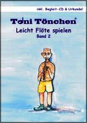 Leicht Flöte spielen Band 2 (+Urkunde)