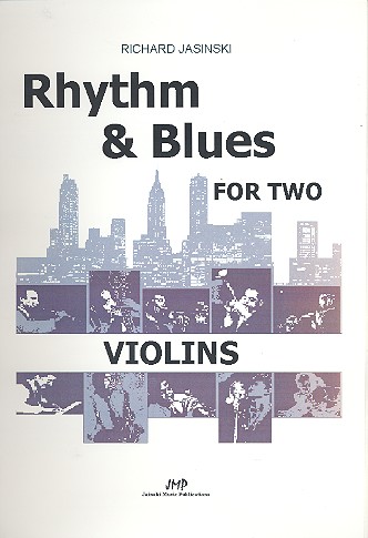 Rhythm and Blues: for 2 violins